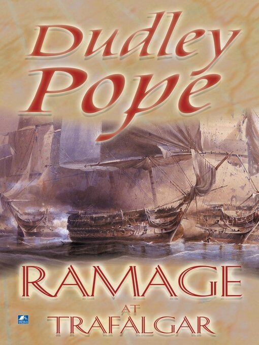 Title details for Ramage At Trafalgar by Dudley Pope - Available